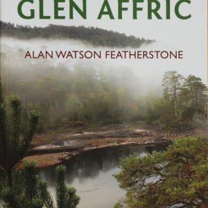 Rewilding Glen Affric book